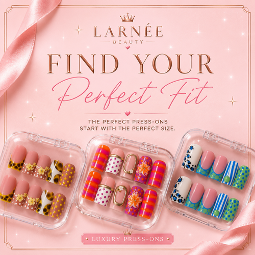 Larneé Beauty Custom Press-On Nail Set 💅🏽